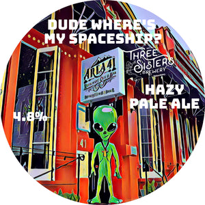 Three Sisters Brewery (NZ) - Dude, Where’s My Spaceship - Hazy Pale 4.8% - 50ltr Keg - Sydney ONLY