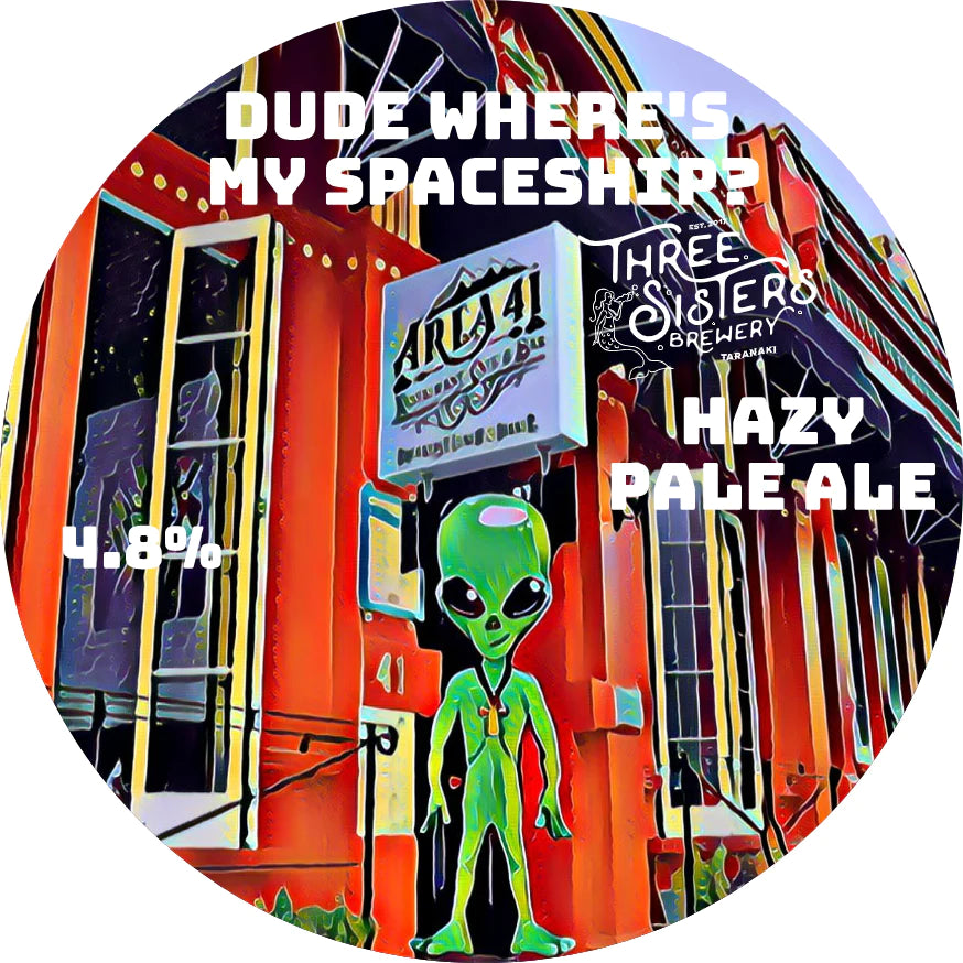 Three Sisters Brewery (NZ) - Dude, Where’s My Spaceship - Hazy Pale 4.8% - 50ltr Keg - Sydney ONLY