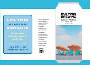 Evil Twin Australia - Summer Fridays - Hazy IPA 6.5% - Can - 440ml