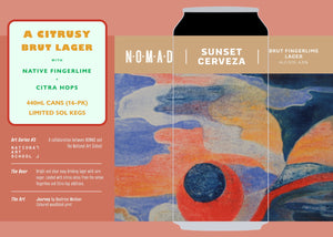 Nomad - Art Series 2023 - "Sunset Cerveza" - Brut Finger Lime Lager 4.5% - 8 and 16 pack